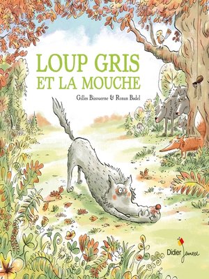 cover image of Loup gris et la mouche